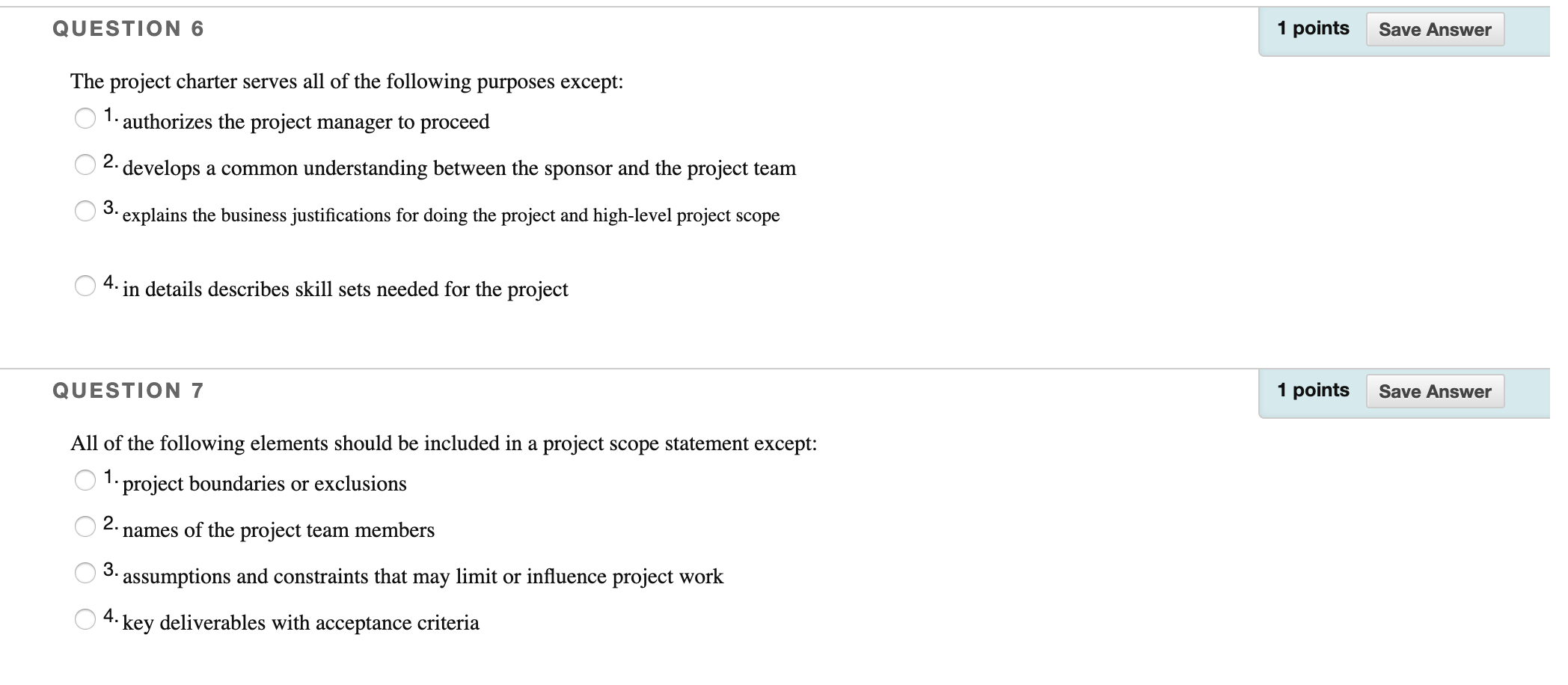 Solved QUESTION 6 1 points Save Answer The project charter