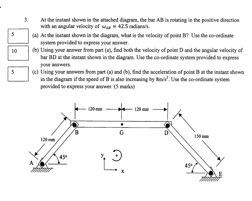 Solved 3. At the instant shown in the attached diagram, the | Chegg.com