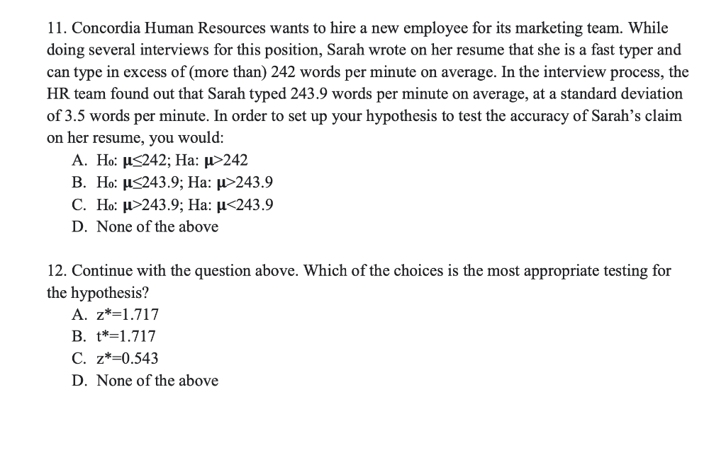 Solved 11. Concordia Human Resources wants to hire a new