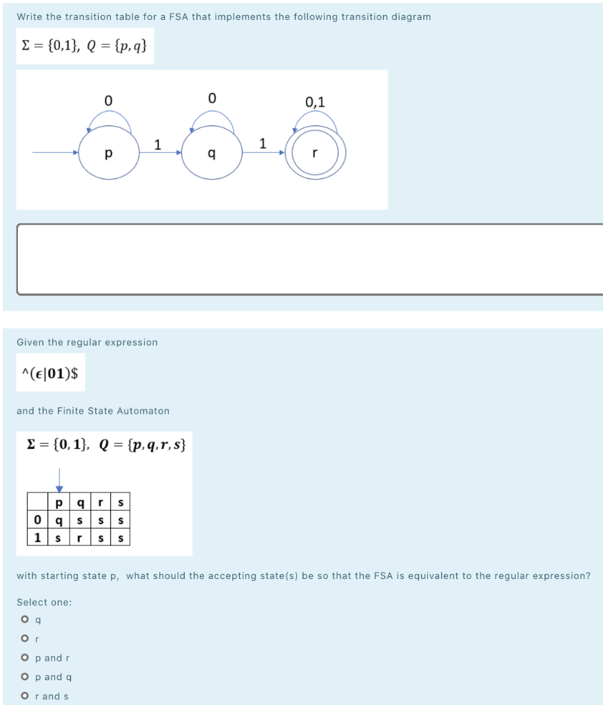 Solved Write the transition table for a FSA that implements | Chegg.com