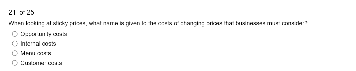 Solved When looking at sticky prices, what name is given to | Chegg.com