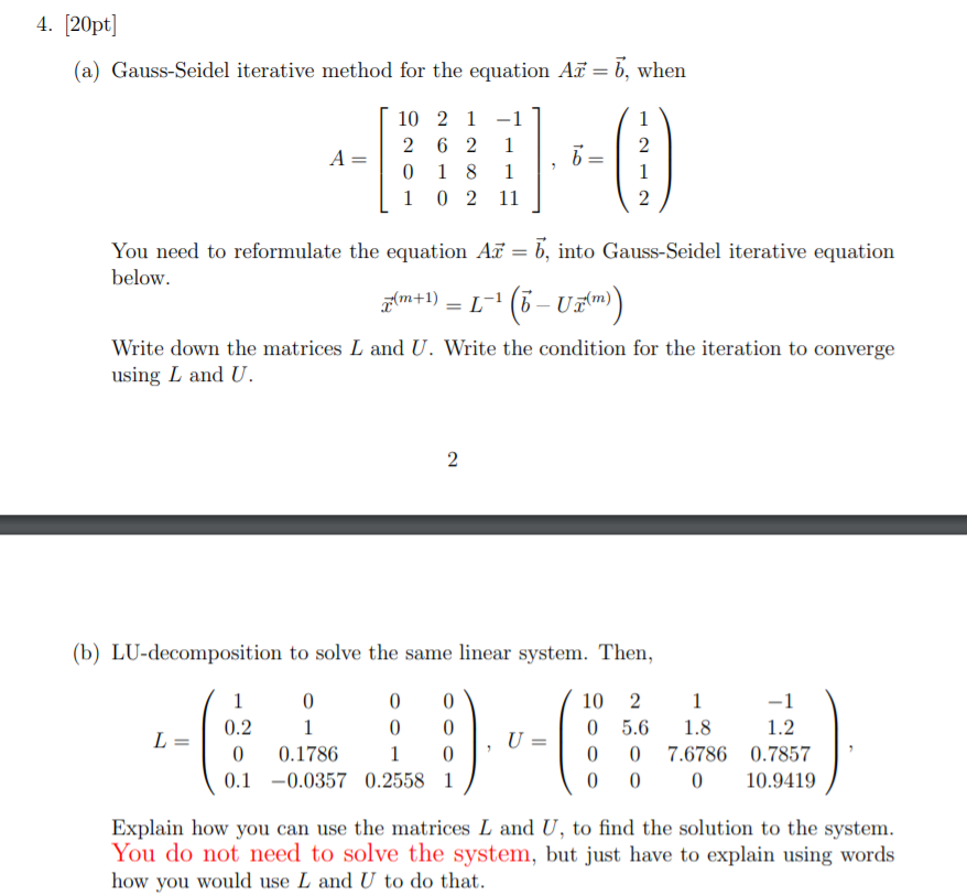 Solved 4. [20pt] (a) Gauss-Seidel Iterative Method For The | Chegg.com