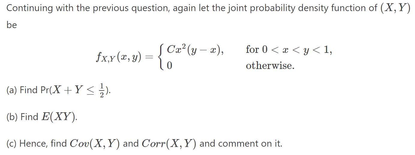 Solved Continuing with the previous question, again let the | Chegg.com