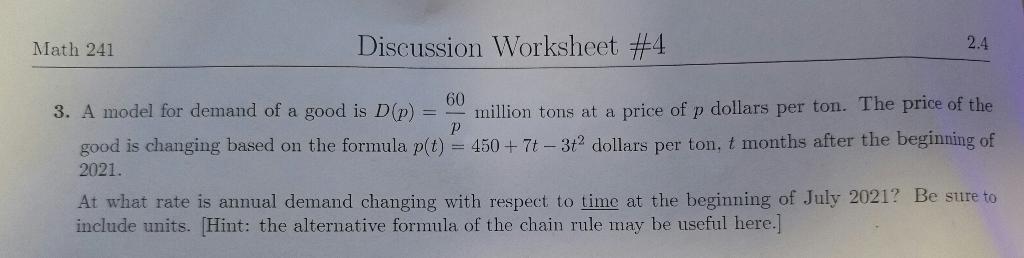 Solved Math 241 Discussion Worksheet #4 2.4 P 60 3. A model | Chegg.com