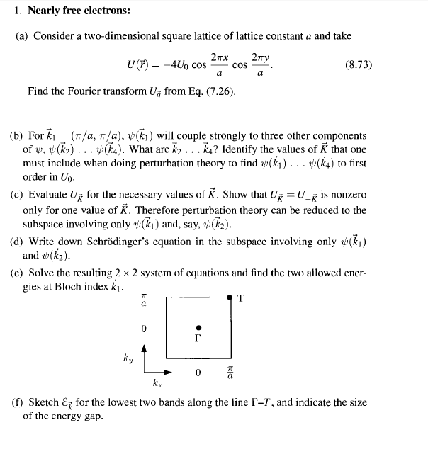Solved 1. Nearly free electrons: (a) Consider a | Chegg.com