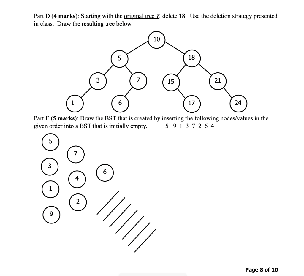 Solved Part D (4 marks): Starting with the original tree T, | Chegg.com