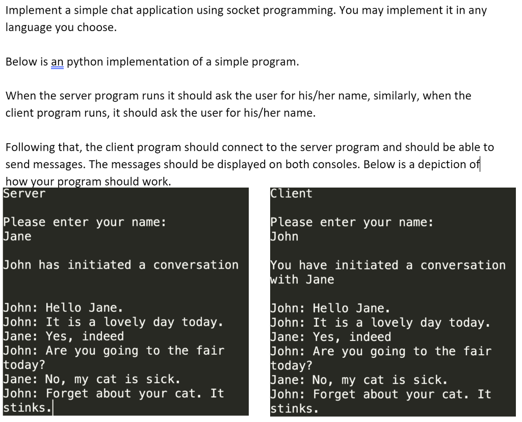 Solved Implement A Simple Chat Application Using Socket | Chegg.com