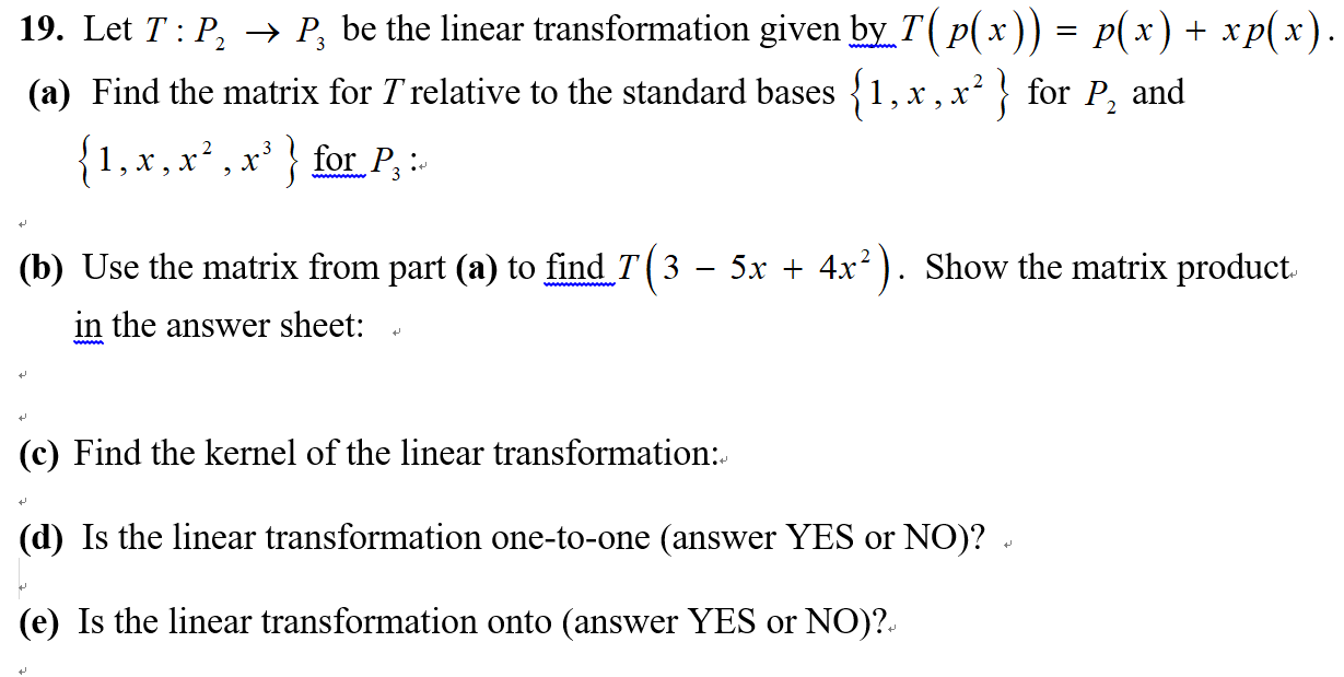 Solved 19. Let T: P, → P, be the linear transformation given | Chegg.com