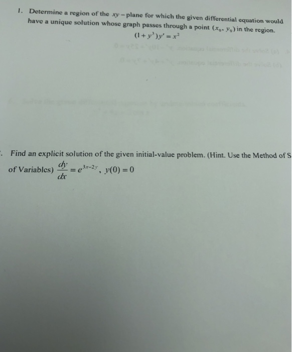 Solved Determine A Region Of The Xy- Plane For Which The | Chegg.com