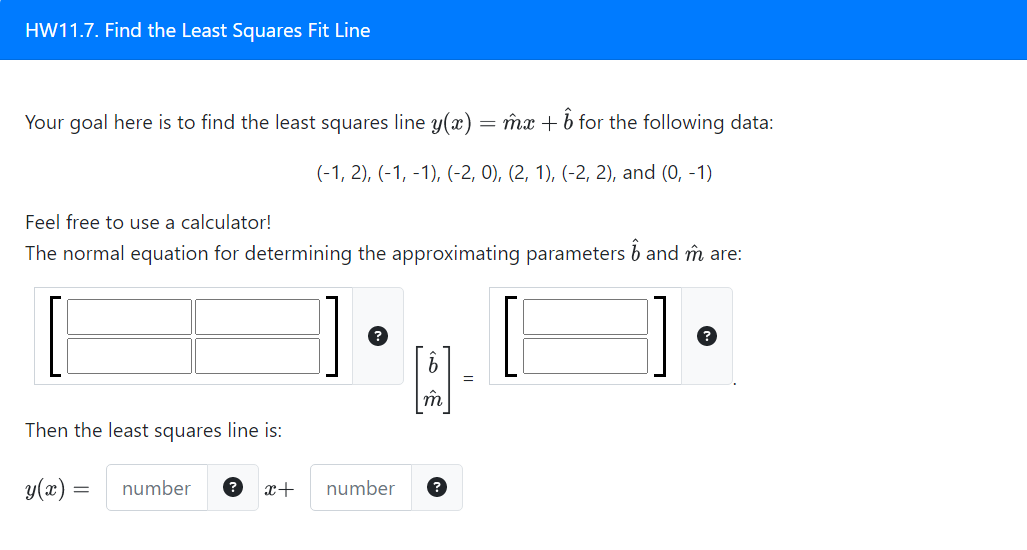 Solved Your goal here is to find the least squares line | Chegg.com