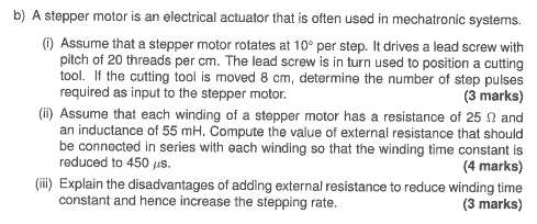 Solved B) A Stepper Motor Is An Electrical Actuator That Is | Chegg.com