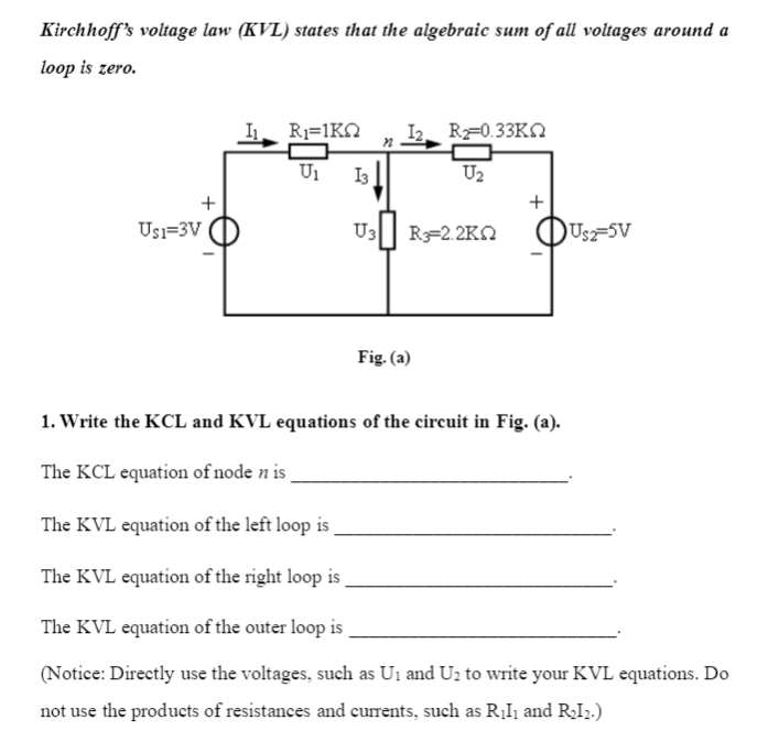 Solved Kirchhoff's Voltage Law (KVL) States That The | Chegg.com