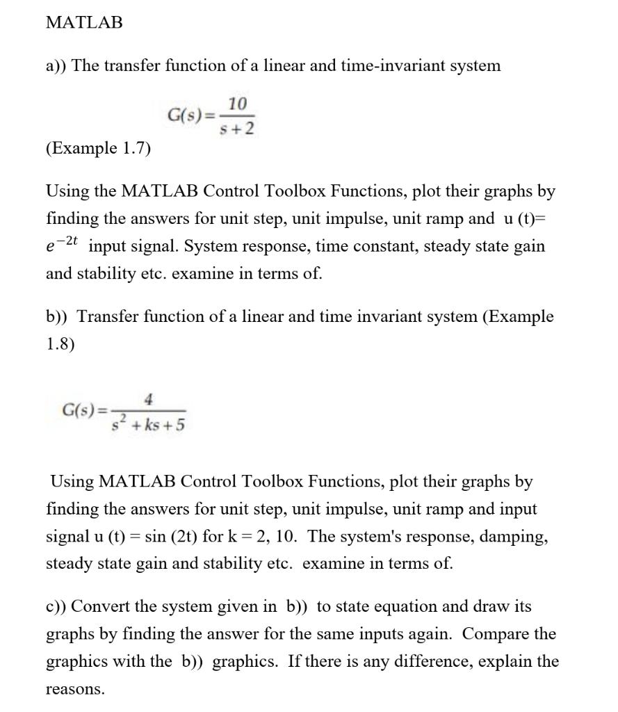 Solved MATLAB a)) The transfer function of a linear and | Chegg.com