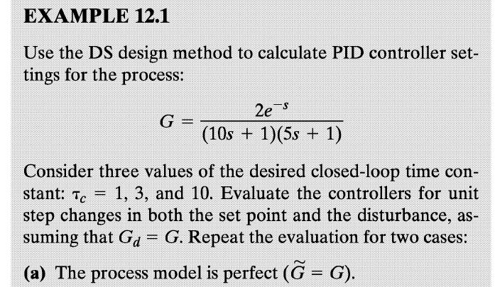 EXAMPLE 12.1 Use the DS design method to calculate | Chegg.com