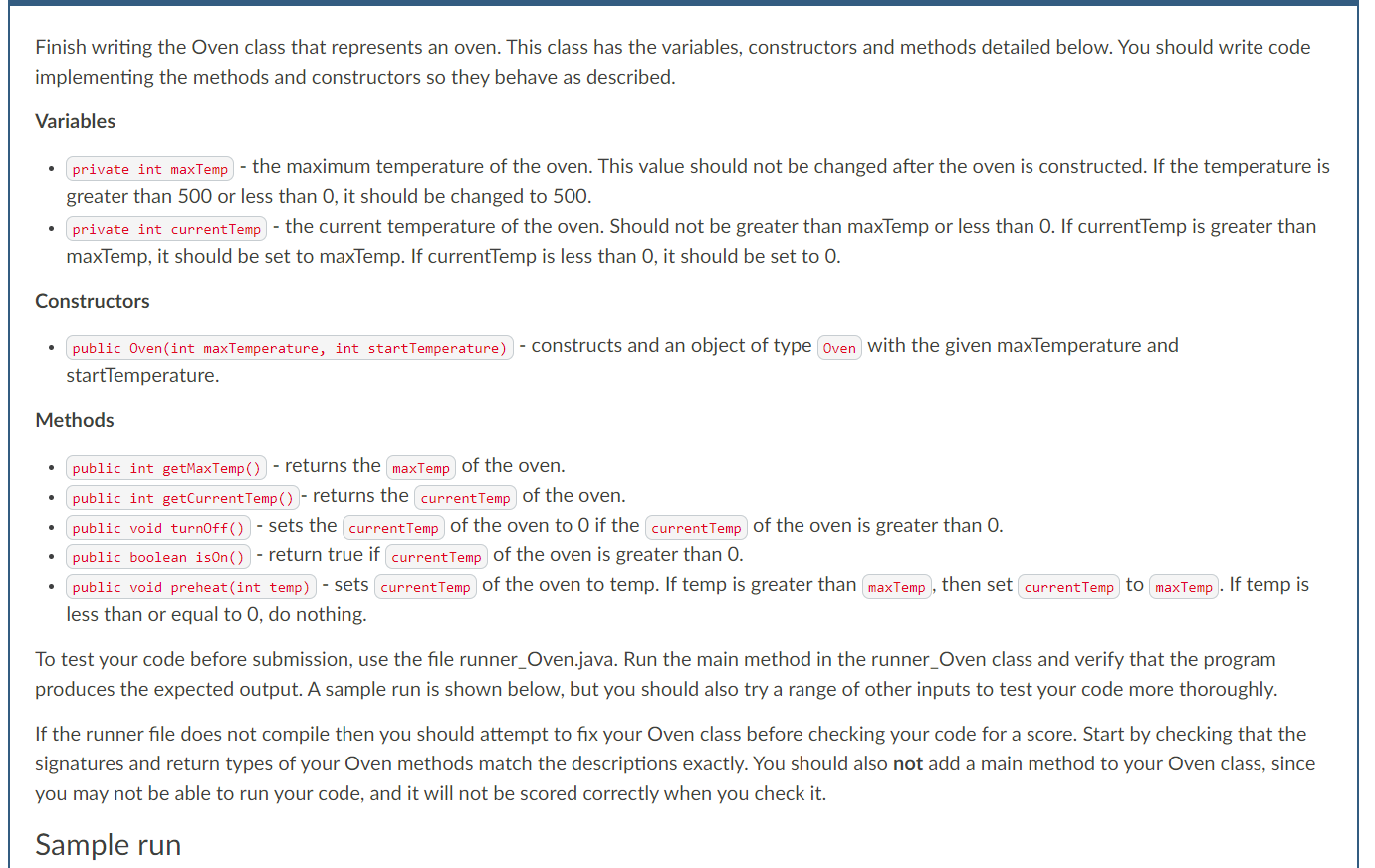 Finish writing the Oven class that represents an oven. This class has the variables, constructors and methods detailed below.