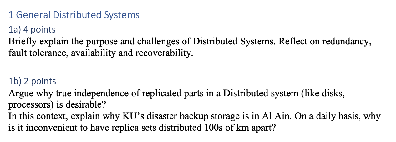 Solved 1 General Distributed Systems 1a) 4 points Briefly | Chegg.com