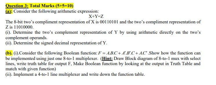 Solved Question 3: Total Marks (5+5=10) (a): Consider the | Chegg.com