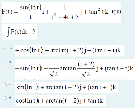 Solved sin(Int) 1 F(t) = 1+ j+ tantk için t t2 + 4t+5 | Chegg.com
