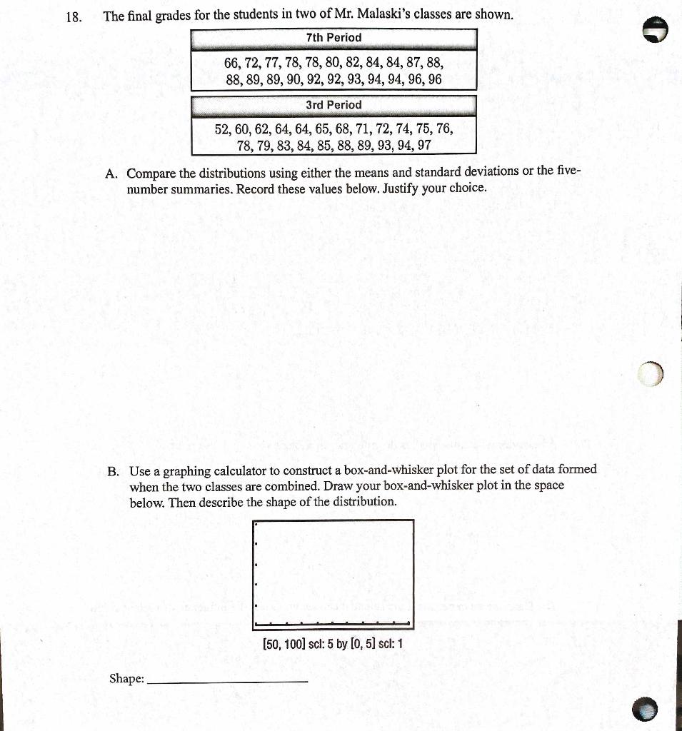 Solved 18. The final grades for the students in two of Mr. | Chegg.com