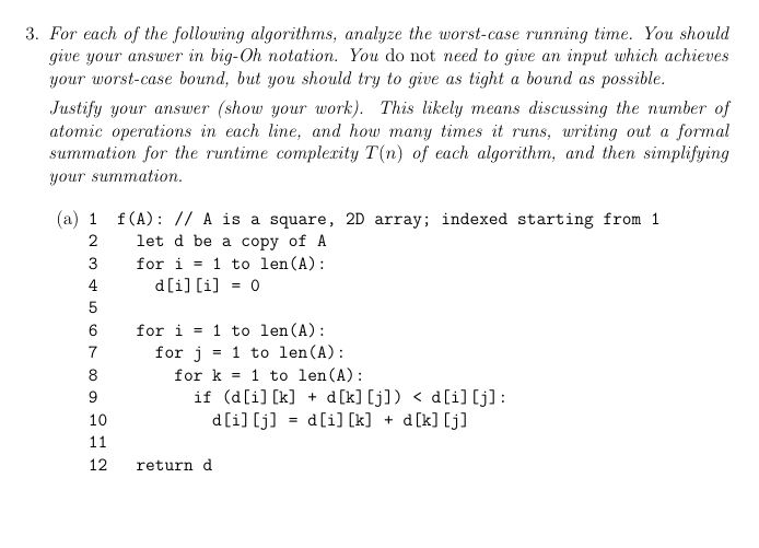 Solved 3. For Each Of The Following Algorithms, Analyze The | Chegg.com