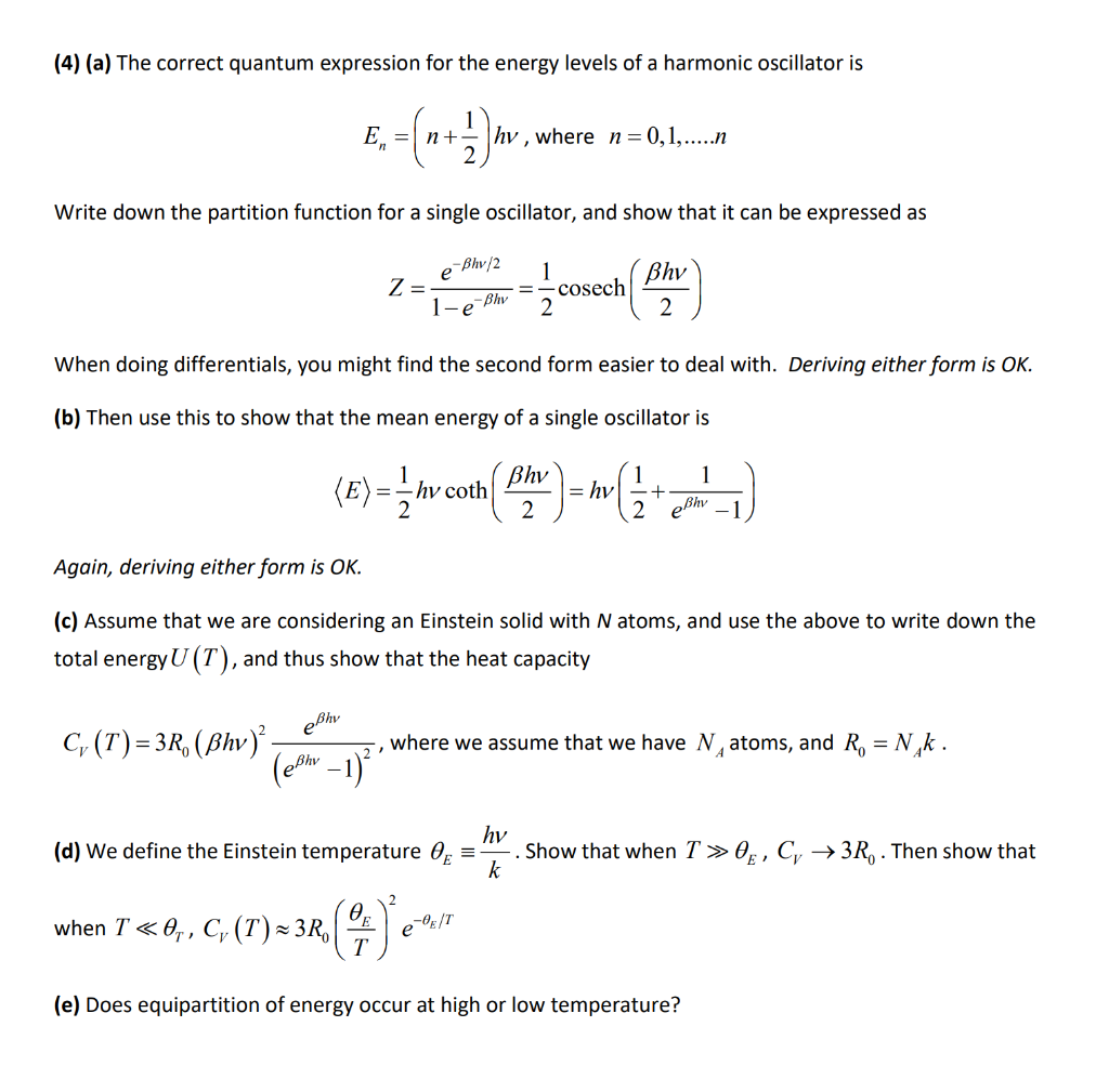 Solved (4) (a) The correct quantum expression for the energy | Chegg.com