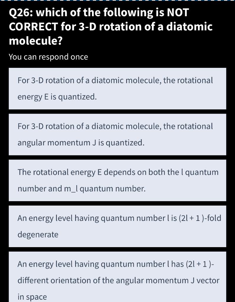 Solved Lou Can Respond Once For 3-D Rotation Of A Diatomic | Chegg.com