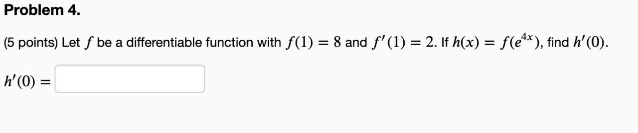 Solved Problem 4 5 Points Let F Be A Differentiable