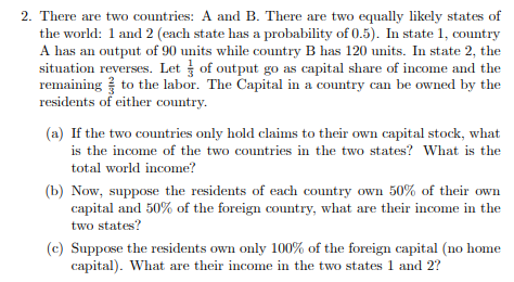 Solved 2. There Are Two Countries: A And B. There Are Two | Chegg.com