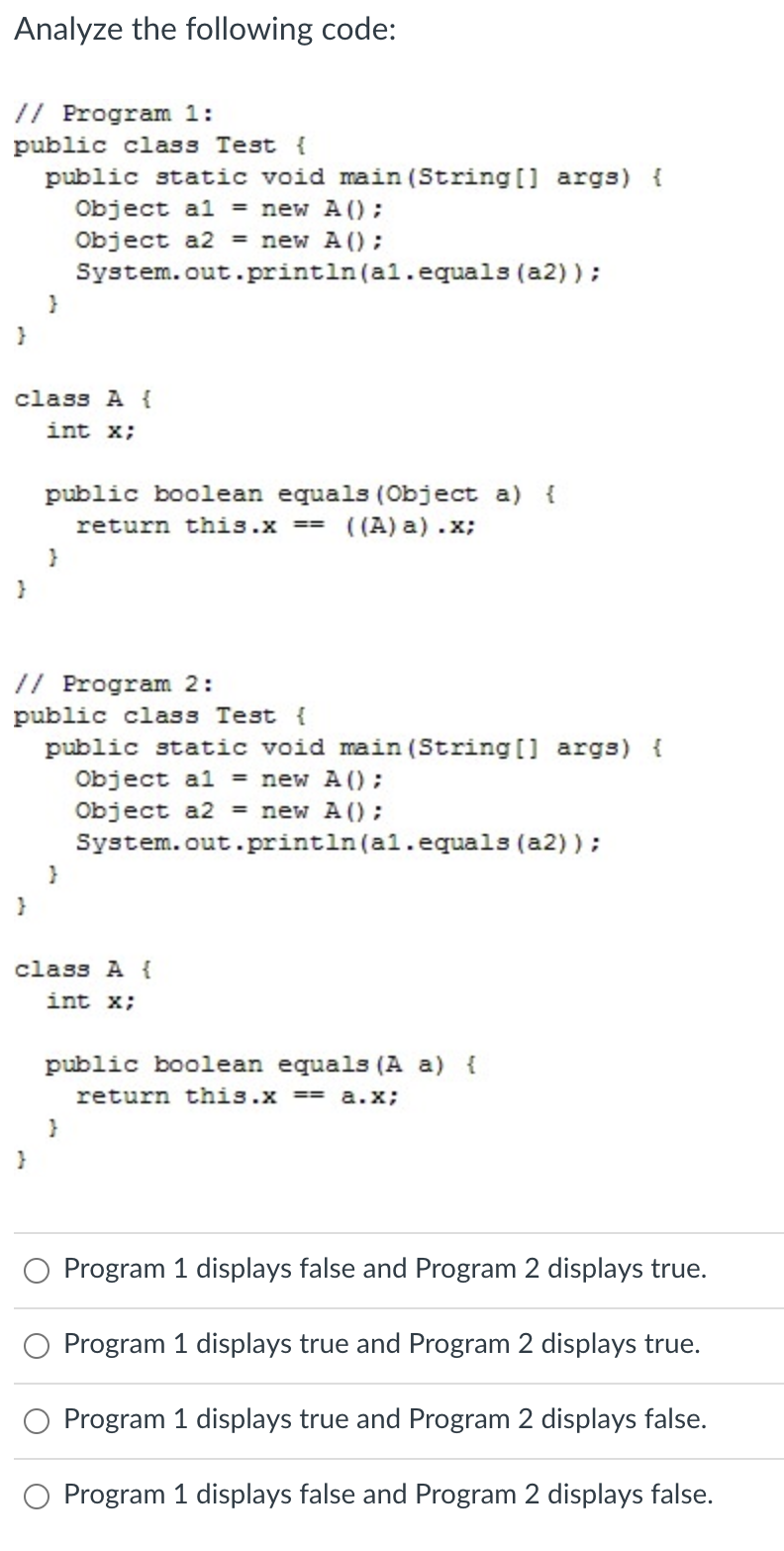 Solved Analyze The Following Code: // Program 1: Public | Chegg.com