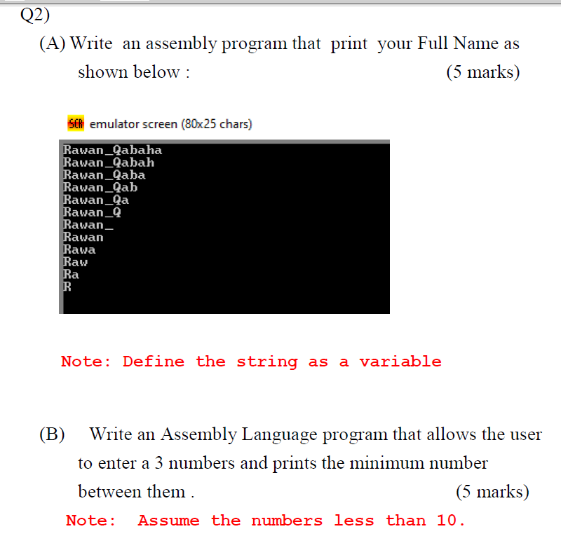Udled brugervejledning bryllup Solved Q2) (A) Write an assembly program that print your | Chegg.com