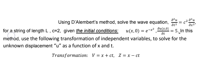 Au Ax2 Au Using D Alembert S Method Solve The W Chegg Com