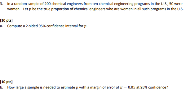 Solved 3. In a random sample of 200 chemical engineers from | Chegg.com