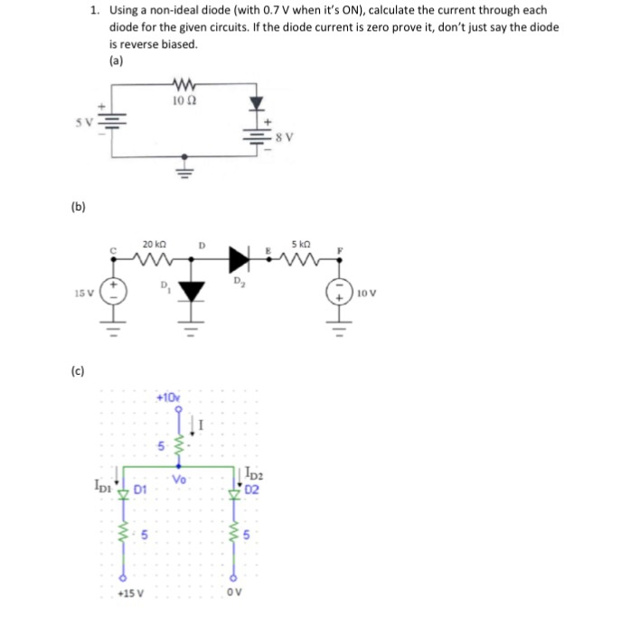 Solved Using A Non-ideal Diode (with 0.7 V When It's On), 