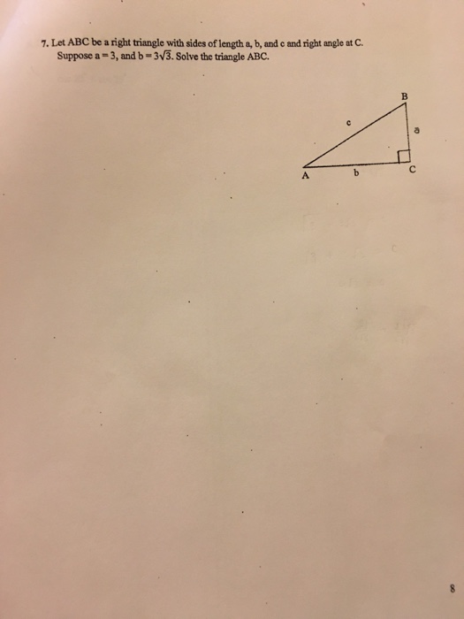 Solved 7. Let ABC be a right triangle with sides of length | Chegg.com