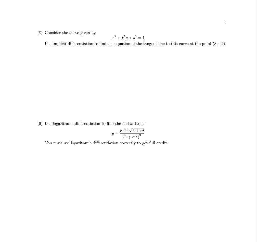 Solved 3 (8) Consider the curve given by r3+xy+y3 = 1 Use | Chegg.com