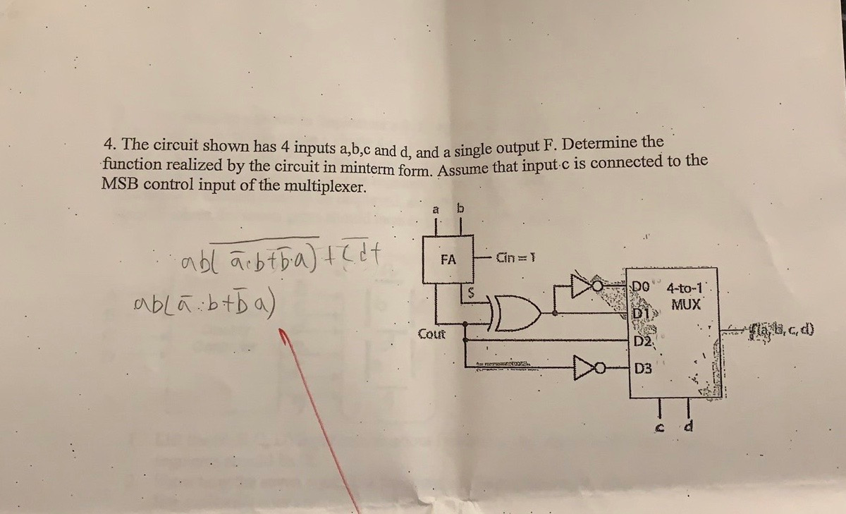 Solved 4. The Circuit Shown Has 4 Inputs A,b,c And D, And A | Chegg.com