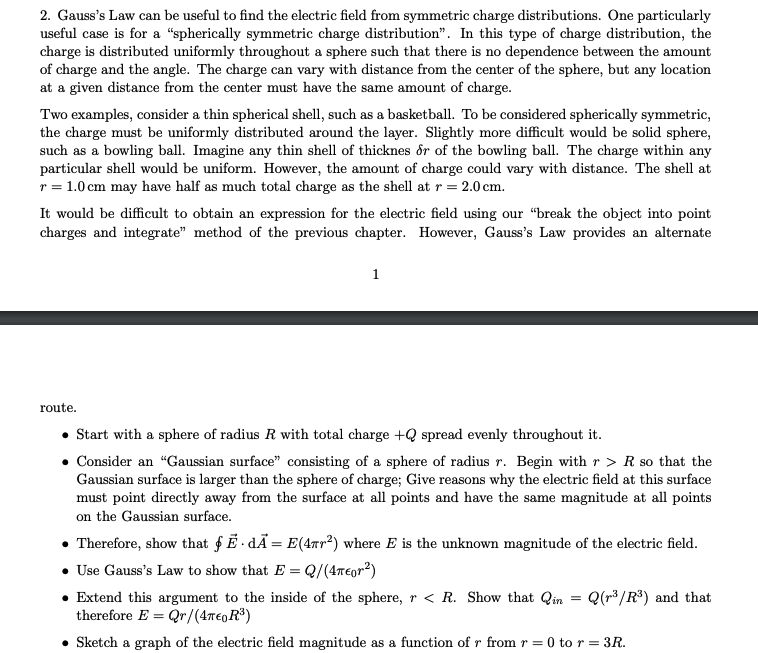 Solved 2. Gauss's Law Can Be Useful To Find The Electric | Chegg.com