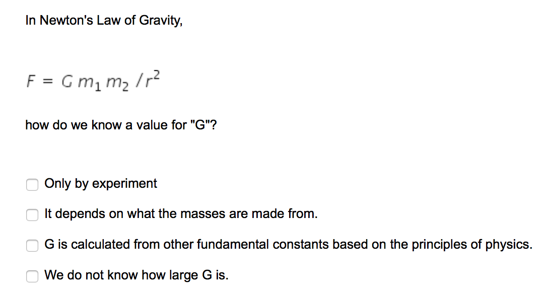 Solved In Newton's Law of Gravity, F = Gmımz /r how do we | Chegg.com