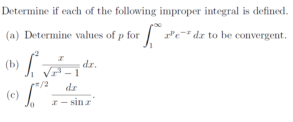 Solved Determine If Each Of The Following Improper Integral 