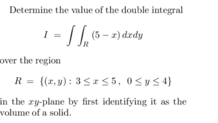 Double Integration R Solved Determine the value of the double | Chegg.com