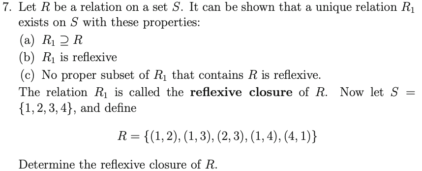 Solved 7. Let R be a relation on a set S. It can be shown | Chegg.com