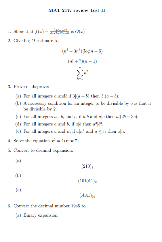 Solved MAT 217: review Test II 1. Show that f(x) = x 3+5x−23 | Chegg.com