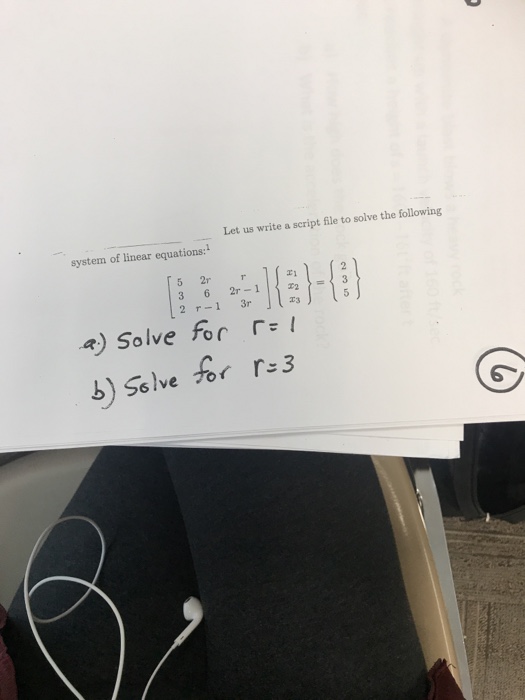 Solved Let us write a script file to solve the following | Chegg.com