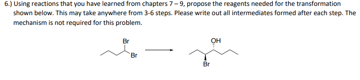 Solved 6.) Using reactions that you have learned from | Chegg.com