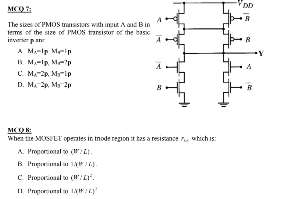 Solved DD MCO 7: B A B The sizes of PMOS transistors with | Chegg.com