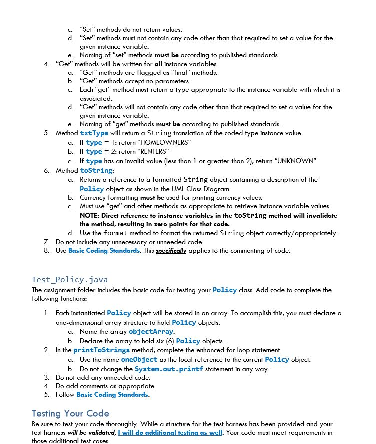 Solved . Given UML Class Diagram of Policy (on Blackboard)