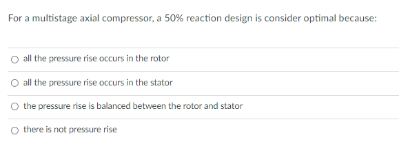 Solved For A Multistage Axial Compressor, A 50% Reaction 