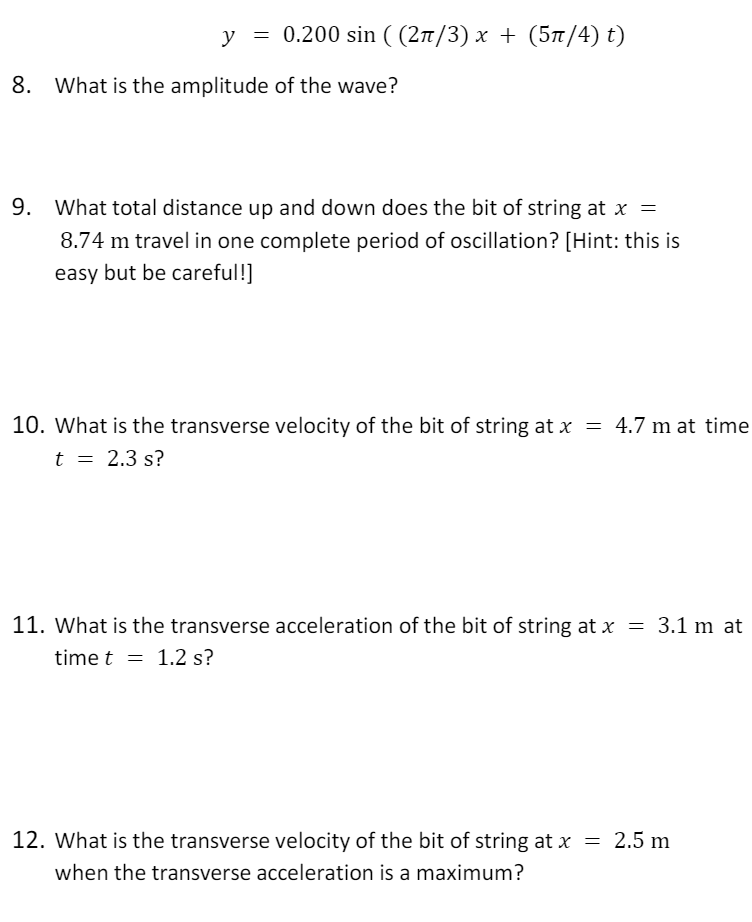 Solved A transverse wave on a string is described by the | Chegg.com
