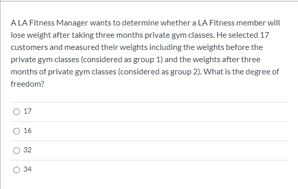 Solved A LA Fitness Manager wants to determine whether a LA | Chegg.com