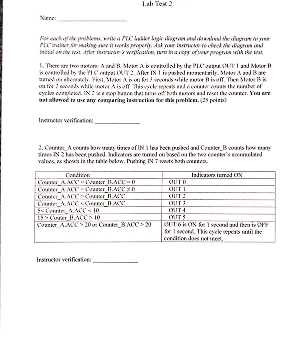 Solved Lab Test 2 ro the oms, write a PlC lasier logic | Chegg.com